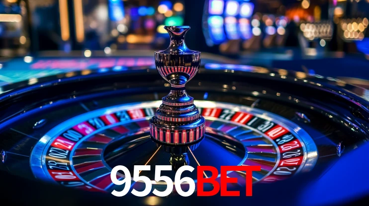 Explore as vantagens do 9556bet: serviço profissional e confiabilidade